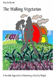 Amy Jo Garner's "The Walking Vegetarian&quot available at Lulu.com